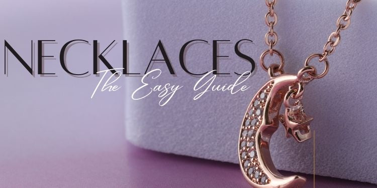 Necklaces Guide by Gear Jewellers